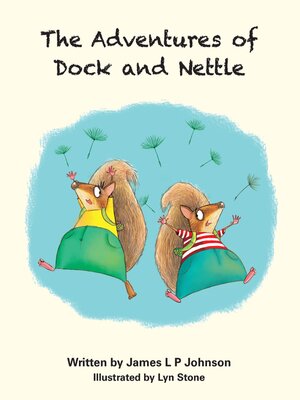 cover image of The Adventures of Dock and Nettle